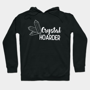 Crystal Hoarder Hoodie